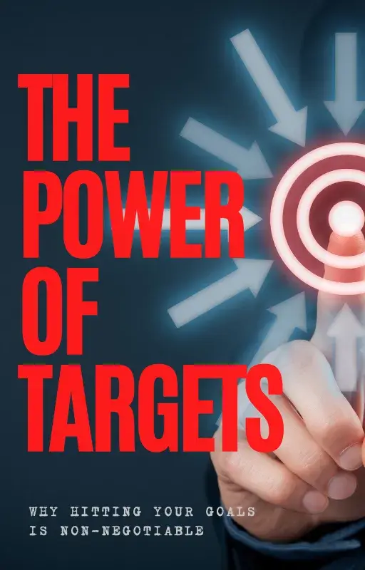 The Power of Targets