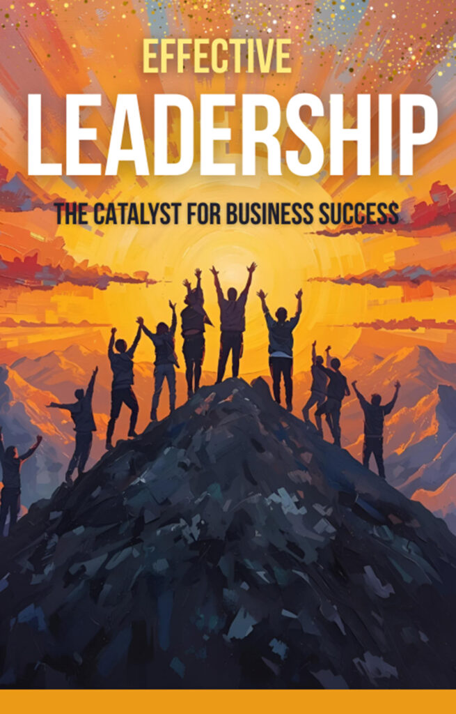 Effective Leadership